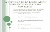 La reforma de la legislación mercantil en materia contable