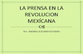 La prensa en la revolucion mexícana