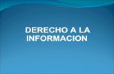 Dercho A La Informacion