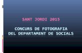 Premis i fotografies del concurs de Fotografia del Departament de Socials. Sant Jordi 2015