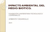 Impacto ambiental del medio biotico