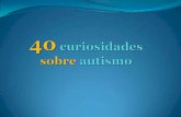 40 curiosidades sobre autismo
