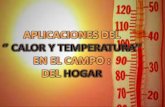 Calor & Temperatura en el Hogar Fisicall Prof: Ma.Elena Sosa