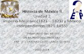 Unidad 3: México Independiente 1821-1855