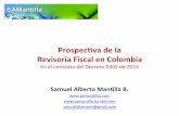 Prospectiva de la revisoría fiscal en Colombia en el contexto del Decreto 0302 de 2015