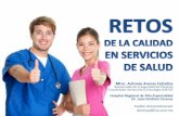 CAER retos de calidad en servicios de salud (Mtro Antonio Arenas Ceballos)