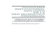 PROGRAMA INSTITUCIONAL INCLUSIVO DE LA RED MUSEÍSTICA DE LUGO