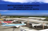 Enlace Ciudadano Nro 269 tema: instalaciones Aeronáuticas Militares nuevo aeropuerto de quito