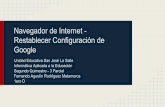Navegador de internet - Restablecer Configuración de Google