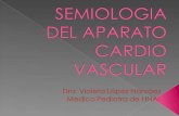 Semiologia del aparato cardio vascular