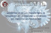 Importancia de los parametros de operación de la maquina y capacidad del proceso de produccion