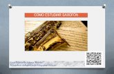 Cómo estudiar saxofón luis eduardo lopez