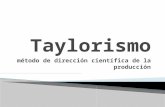 Exposicion taylorismo ITSMva