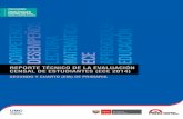 REPORTE TÉCNICO DE LA EVALUACIÓN CENSAL DE ESTUDIANTES (ECE 2014) SEGUNDO Y CUARTO (EIB) DE PRIMARIA