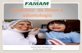 Manejo de pacientes portadores de Sindrome de Down na Odontologia - CO2 - FAMAM - Icaro Augusto