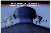 Principios de teologia – moral general fundamental