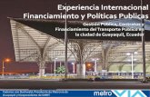 SIBRT: Encuentro Internacional de Mejores Prácticas en Políticas Públicas, Financiamiento y Marco Regulatorio en Movilidad Urbana Sustentable - Federico von Buchwald - Caso Guayaquil