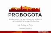 1 er Encuentro ProBogotá   Presentacion Luis Guillermo Plata