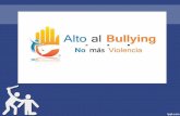 RESULTADOS PROYECTO ALTO AL BULLYING, NO MÁS VIOLENCIA 10122014