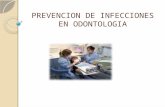 PREVENCION DE INFECCIONES EN ODONTOLOGIA