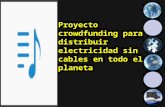Proyecto crowdfunding para distribuir electricidad sin cables en