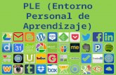 PLE (Entorno Personal de Aprendizaje) by Juan Carlos Moo Yah