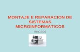 Montaxe e reparacions de sistemas microinformaticos1