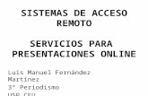 SISTEMAS DE ACCESO REMOTO Y SERVICIOS DE PRESENTACIÓN ONLINE