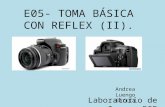05- TOMA BÁSICA CON REFLEX (II)