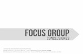 Conclusiones Graficas; FOCUS GROUP