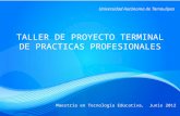 Taller de proyecto terminal de prácticas profesionales_Universidad Autónoma de Tamaulipas
