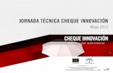Presentación Cheque Innovación. Jornadas mayo 2013