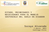 Estado, prioridades y necesidades para el manejo sostenible del suelo en Ecuador - Soraya Alvarado
