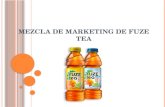 Mezcla de marketing de fuze tea