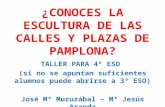 Workshops Diciembre'14. Jesuitinas Pamplona: Taller de Escultura