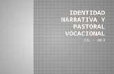 Identidad narrativa y pastoral vocacional