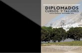 Diplomados, cursos y talleres