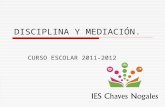 Disciplina y Mediación en el IES Chaves Nogales