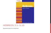 Hebreos 3.1--5.10: Segunda parte de la Epístola