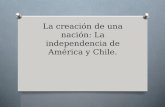 La  Independencia de Chile. sexto basico