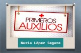 Primeros auxilios básicos. Nuria López Segura.