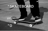 Tics skate board (1)