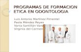 Programas de formación ética y odontología