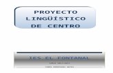 Proyecto Lingüístico de Centro del IES El Fontanal  2013-2104