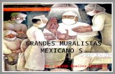 Grandes muralistas mexicanos