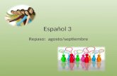 Spanish 3 review unit aug sept