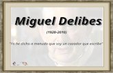 Miguel delibes