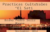 practicas culturales, EL SATI- India