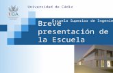 Breve presentación de la Escuela Superior de Ingeniería de la UCA