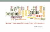 Taller financiacion de proyectos culturales 3 taller ciclo gestion cultural 20